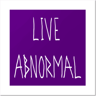 Live Abnormal Posters and Art